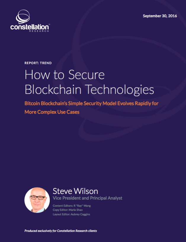 How To Secure Blockchain Technologies | Constellation Research Inc.